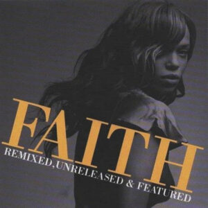 Faith Evans - Remixed, Unreleased & Featured (Japan Only)