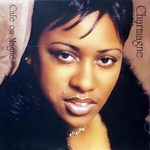 Charmagne - Cafe On Magne (Mega Rare)