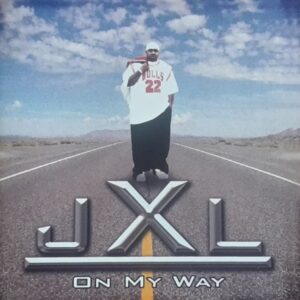 JXL - On My Way