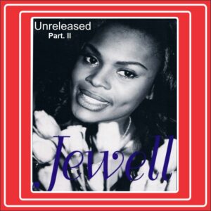 Jewell - Jewell (Unreleased) Part. 02