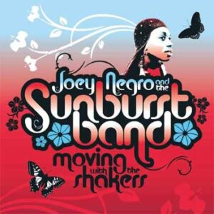 Joey Negro & The Sunburst Band - Moving With The Shakers [CD]