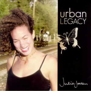 Julia Jordan - Urban Legacy
