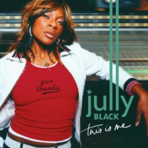 Jully Black - This Is Me