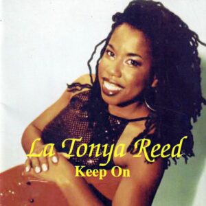 La Tonya Reed - Keep On