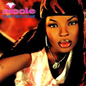 Nicole - Elektric Blue (Unreleased)