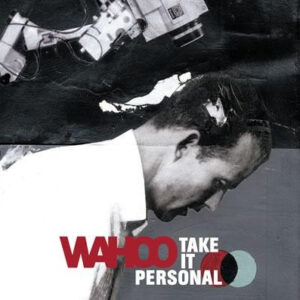 Wahoo - Take It Personal