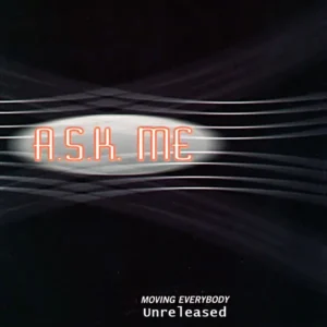 A.S.K. M.E. - Girl Talk (Unreleased)