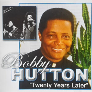 Bobby Hutton - Twenty Years Later (Demo Unreleased)