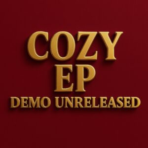 Cozy - EP (Demo Unreleased)