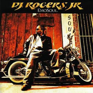 DJ Rogers Jr. - Emosoul