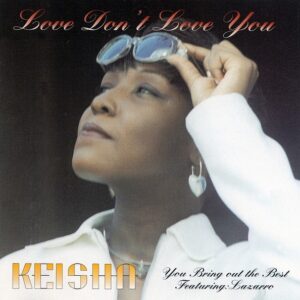 Keisha - Love Don't Love You (CDM)