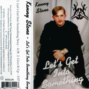 Kenny Stone - Let's Get Into Something (Cassette)
