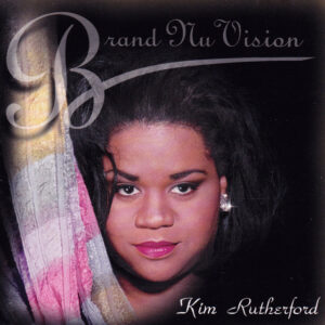 Kim Rutherford - Brand Nu Vision (Cassette)