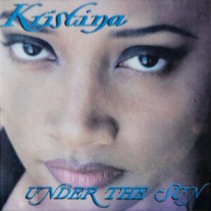 Kristina Isaac - Under The Sun