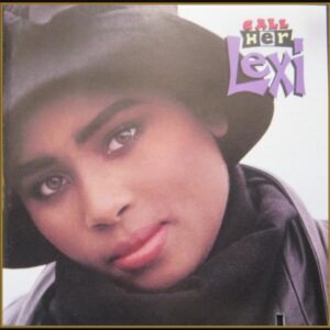 Lexi - Call Her Lexi