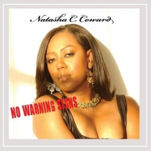 Natasha C. Coward  - No Warning Signs