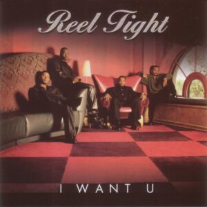 Reel Tight - I Want U (CDS)