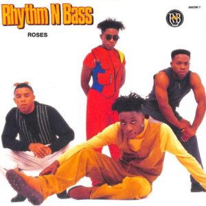 Rhythm-N-Bass - Roses (VLS)