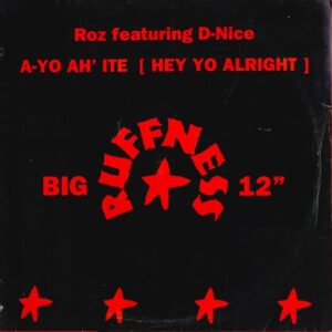 Roz - A-Yo Ah'Ite (Hey Yo Alright) (CDS)