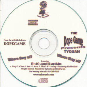 Tyquan Feat. E-40 & Rankin - Where They At (CDS)