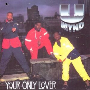 U-Mynd - Your Only Lover (VLS)