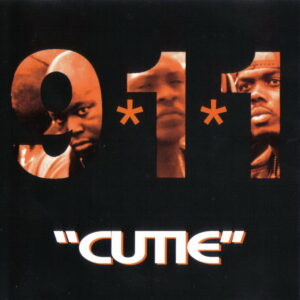 911 - Cutie (CDM)