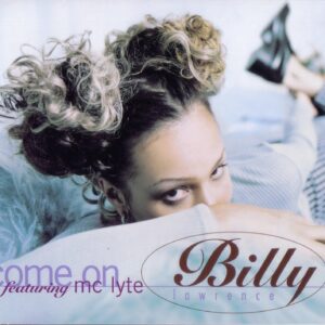 Billy Lawrence - Come On (Feat. MC Lyte) (CDM)
