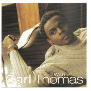Carl Thomas - I Wish (Promo Single CDS)