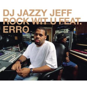 DJ Jazzy Jeff - Rock Wit U BW Scram (VLS)