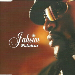 Jaheim Ft. Tha Rayne - Fabulous  (CDS)