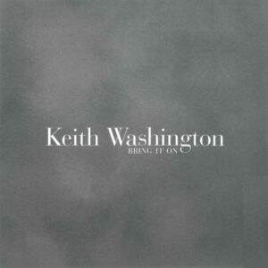 Keith Washington - Bring It On (Promo CDS)
