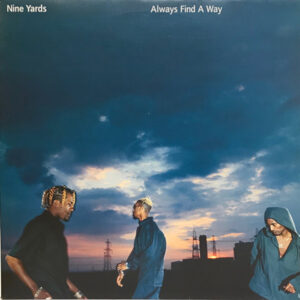 Nine Yards - Always Find A Way (CDS)