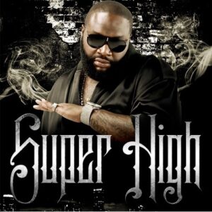 Rick Ross - Super High Feat. Ne-Yo (Promo CDS)