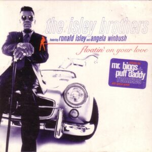 The Isley Brothers - Floatin' On Your Love (Remixes) (CDM)