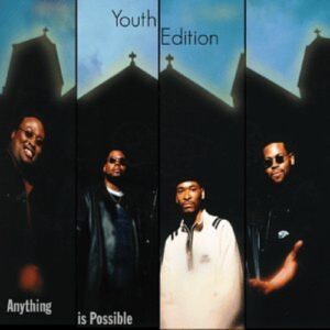 Youth Edition - Anything Is Possible