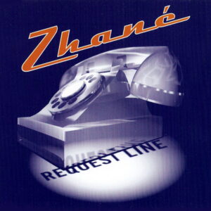 Zhané - Request Line (CDS)