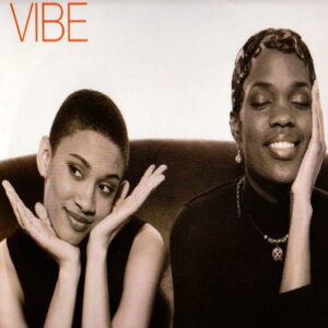 Zhané - Vibe (Remixes) (CDS)