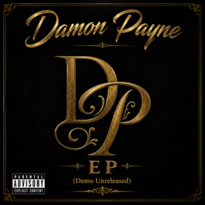 Damon Payne - EP (Demo Unreleased)