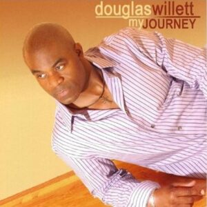 Douglas Willett - My Journey