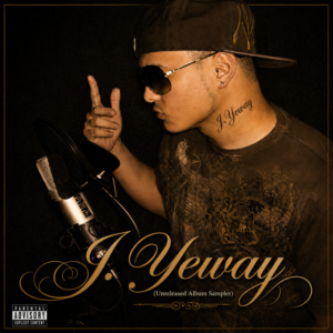 J. Yeway - J. Yeway (Unreleased Album Sampler)