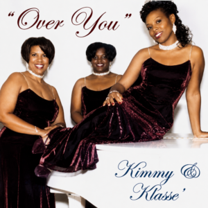 Kimmy & Klasse' - Over You EP (Demo Unreleased)