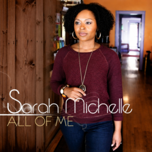 Sarah Michelle - All of Me EP