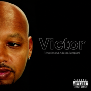 Victor - Victor (Unrelased Album Sampler)