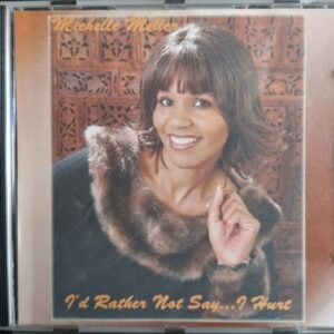Michelle Miller - I'd Rather Not Say... I Hurt (Rare) (CD)