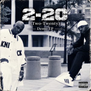 2-20 (Two-Twenty) - Demo EP (Unreleased)